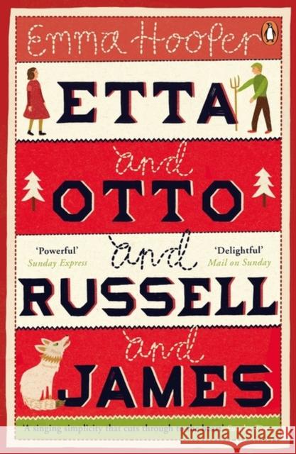 Etta and Otto and Russell and James Emma Hooper 9780241003343 PENGUIN GROUP