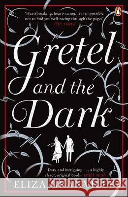 Gretel and the Dark Eliza Granville 9780241146460