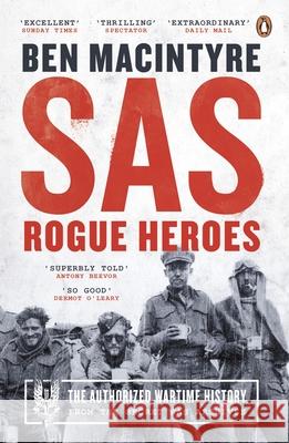 SAS: Rogue Heroes Ben Macintyre 9780241186862