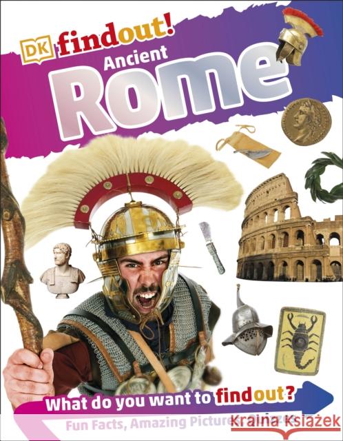 DKfindout! Ancient Rome  DK 9780241250235 Dorling Kindersley Ltd