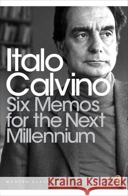 Six Memos for the Next Millennium Italo Calvino 9780241275955 Penguin Books Ltd