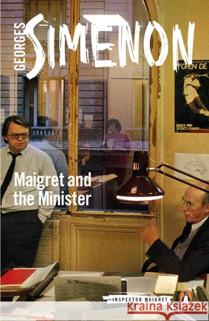 Maigret and the Minister: Inspector Maigret Georges Simenon 9780241279854