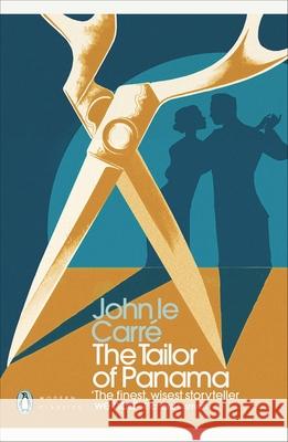 The Tailor of Panama Le Carre John 9780241291733 Penguin Books Ltd