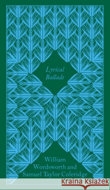 Lyrical Ballads Coleridge Samuel Taylor Wordsworth William 9780241303108 Penguin Books Ltd