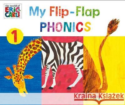 The World of Eric Carle: My Flip-Flap Phonics 1 Eric Carle   9780241303535 Ladybird