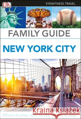 DK Family Guide New York City DK Eyewitness 9780241306543 Dorling Kindersley Ltd