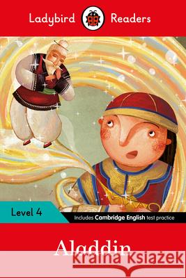 Ladybird Readers Level 4 - Aladdin (ELT Graded Reader) Ladybird 9780241316061 Penguin Random House Children's UK