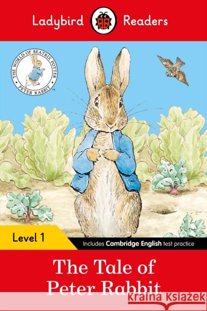 Ladybird Readers Level 1 - Peter Rabbit - The Tale of Peter Rabbit (ELT Graded Reader) Beatrix Potter 9780241316146