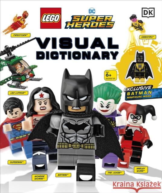 LEGO DC Comics Super Heroes Visual Dictionary: With Exclusive Yellow Lantern Batman Minifigure Dowsett, Elizabeth; Kaplan, Arie 9780241320037