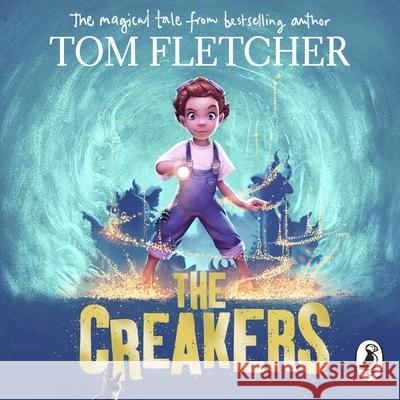 The Creakers Tom Fletcher 9780241321232 