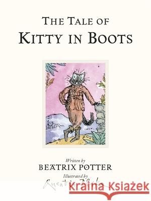 The Tale of Kitty In Boots Potter Beatrix 9780241324561 Penguin Random House Children's UK