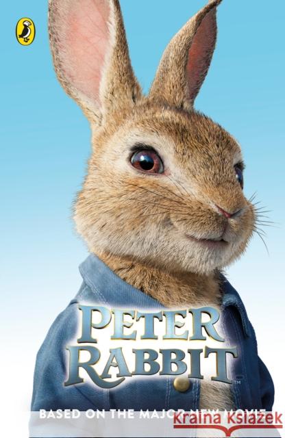 Peter Rabbit: Based on the Major New Movie Warne Frederick 9780241330722