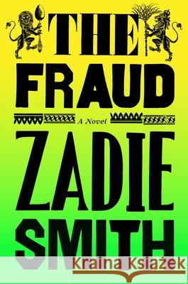 The Fraud Zadie Smith 9780241337004