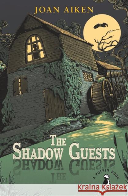The Shadow Guests Aiken, Joan 9780241337363 A Puffin Book