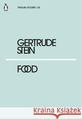 Food Stein Gertrude 9780241339688 Penguin Modern