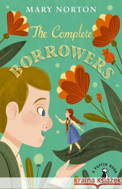 The Complete Borrowers Mary Norton   9780241340370