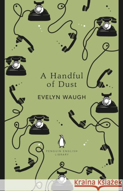 A Handful of Dust Waugh, Evelyn 9780241341100