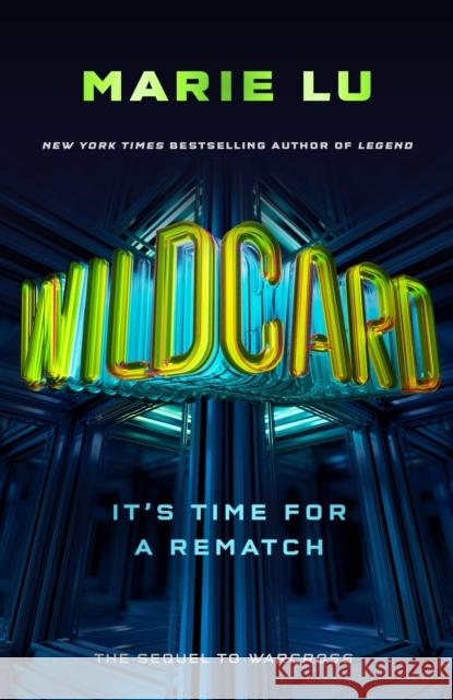 Wildcard (Warcross 2) Lu Marie 9780241342442 Penguin Random House Children's UK