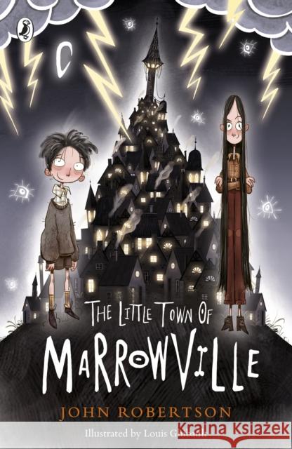 The Little Town of Marrowville John Robertson Louis Ghibault  9780241344743