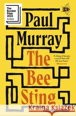 The Bee Sting Paul Murray 9780241353967 Penguin Books Ltd