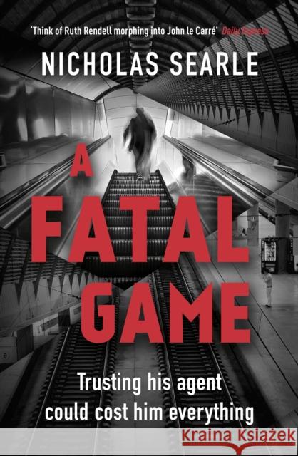 A Fatal Game Nicholas Searle   9780241354377 Penguin Books Ltd