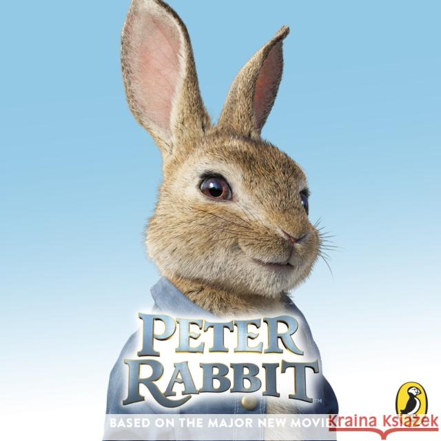 Peter Rabbit: Based on the Major New Movie Frederick Warne 9780241354872