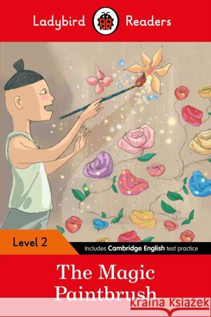 Ladybird Readers Level 2 - The Magic Paintbrush (ELT Graded Reader) Ladybird 9780241358221 Penguin Random House Children's UK