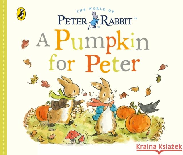 Peter Rabbit Tales - A Pumpkin for Peter Potter Beatrix 9780241358757