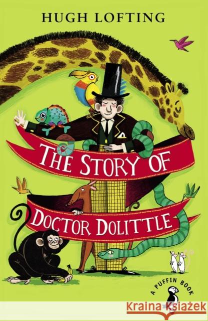 The Story of Doctor Dolittle Hugh Lofting 9780241363133