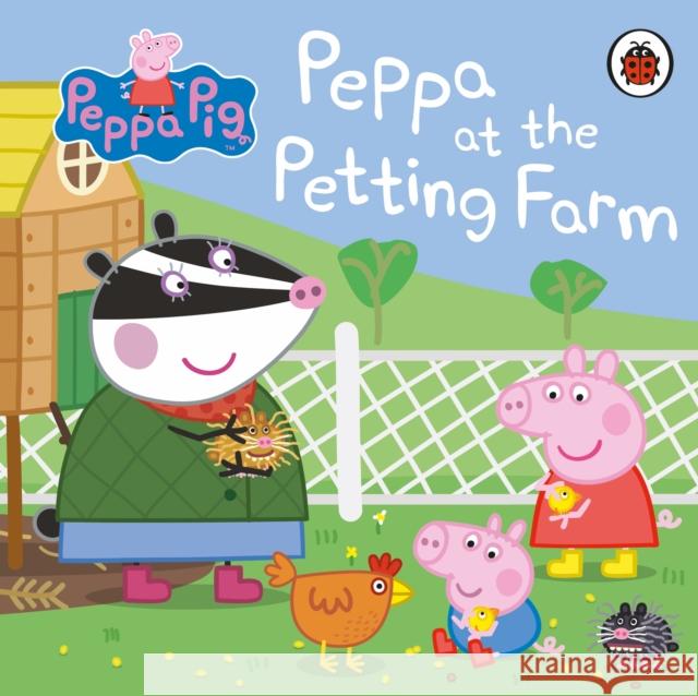 Peppa Pig: Peppa at the Petting Farm Peppa Pig   9780241371640 Ladybird