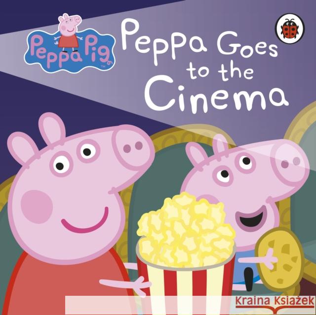 Peppa Pig: Peppa Goes to the Cinema Peppa Pig   9780241371695 Penguin Random House Children's UK