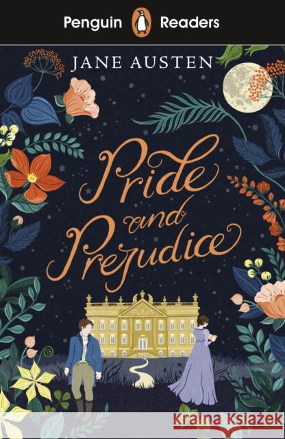 Penguin Readers Level 4: Pride and Prejudice (ELT Graded Reader): Abridged Edition Jane Austen 9780241375273 Penguin Random House Children's UK