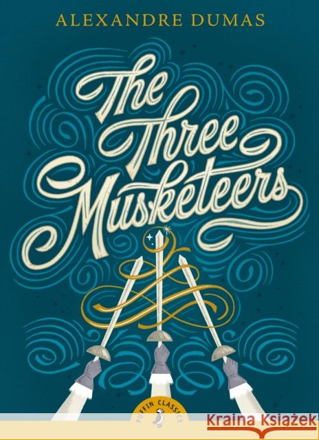 The Three Musketeers Dumas Alexandre 9780241378489