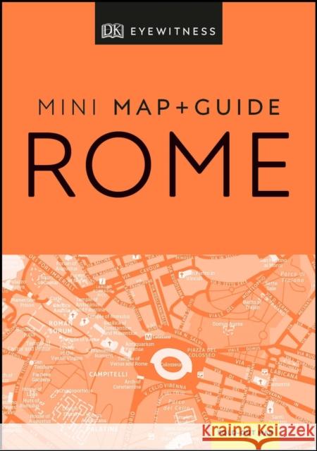 DK Rome Mini Map and Guide DK Eyewitness 9780241397787 DK