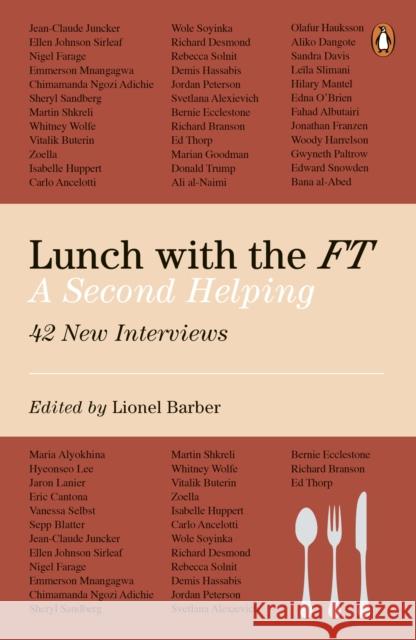 Lunch with the FT: A Second Helping Lionel Barber 9780241400708