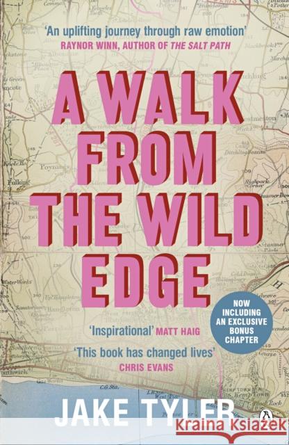 A Walk from the Wild Edge: ‘This Book Has Changed Lives’ Chris Evans  9780241401170 Penguin Books Ltd