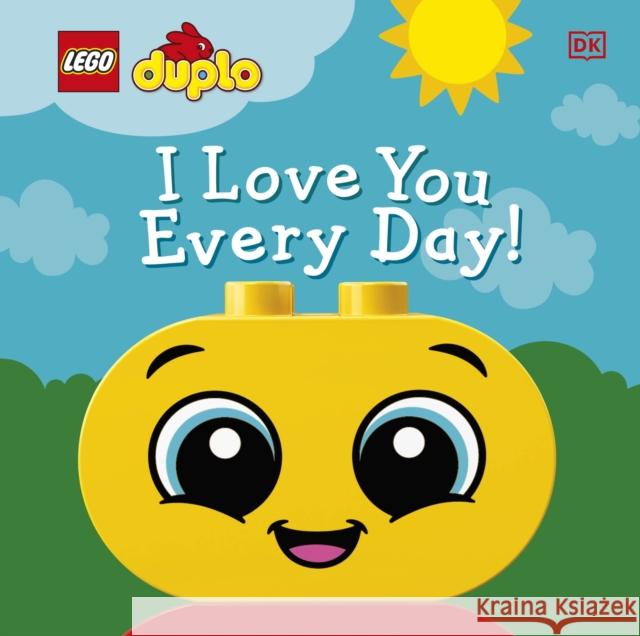 LEGO DUPLO I Love You Every Day! Tori Kosara 9780241401194