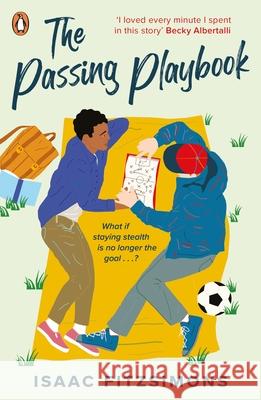 The Passing Playbook Isaac Fitzsimons 9780241401286 Penguin Random House Children's UK