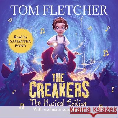 The Creakers Tom Fletcher 9780241407974