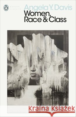 Women, Race & Class Angela Y. Davis 9780241408407