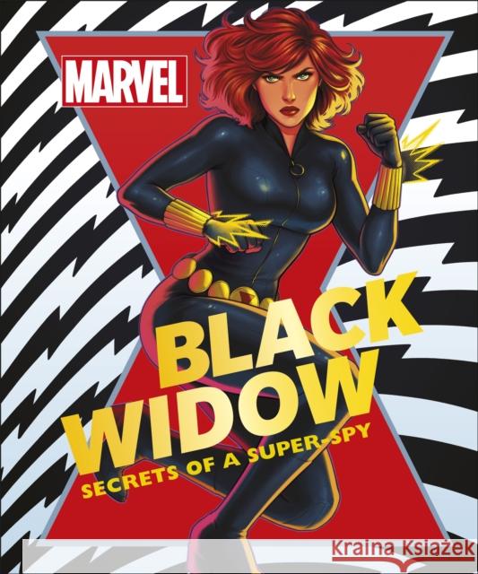 Marvel Black Widow: Secrets of a Super-spy Melanie Scott 9780241428016