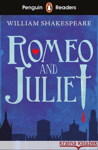 Penguin Readers Starter Level: Romeo and Juliet (ELT Graded Reader) Shakespeare William 9780241430873 Penguin Random House Children's UK