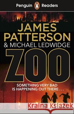 Penguin Readers Level 3: Zoo (ELT Graded Reader): Abridged Edition James Patterson 9780241430910 Penguin Random House Children's UK