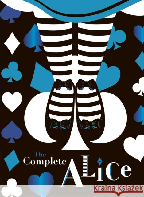 The Complete Alice: V&A Collector's Edition Lewis Carroll 9780241432563