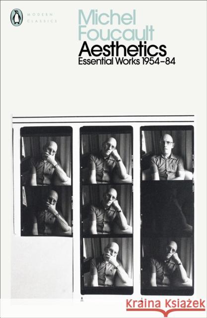 Aesthetics, Method, and Epistemology: Essential Works of Foucault 1954-1984 Foucault Michel 9780241435113 Penguin Books Ltd