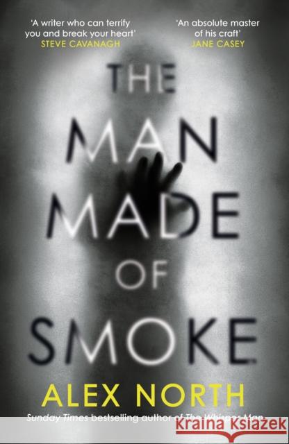 The Man Made of Smoke Alex North 9780241438145 Penguin Books Ltd