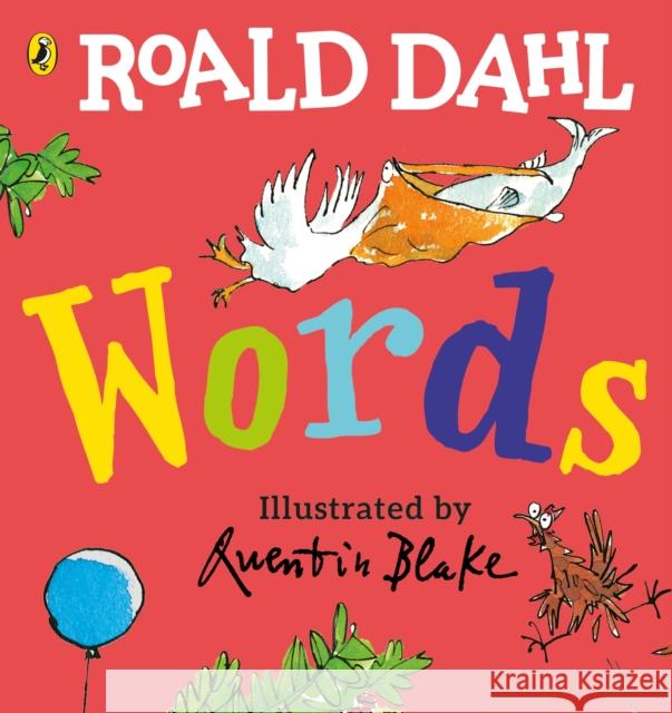 Roald Dahl: Words: A Lift-the-Flap Book Dahl Roald 9780241440001 Penguin Random House Children's UK