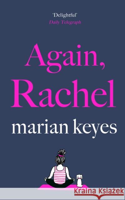 Again, Rachel: The love story of the summer Marian Keyes 9780241441121 Penguin Books Ltd