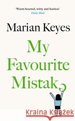 My Favourite Mistake Marian Keyes 9780241441152 Penguin Books Ltd