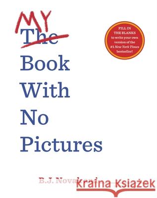 My Book With No Pictures B. J. Novak   9780241444177 Puffin